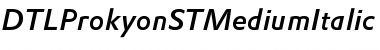 Download DTLProkyonSTMedium Regular Font Title Preview