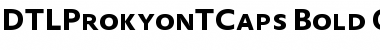 Download DTLProkyonTCaps Bold Font Title Preview
