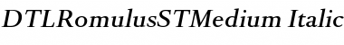 Download DTLRomulusSTMedium Regular Font Title Preview