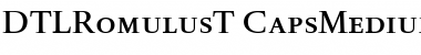 Download DTL Romulus T Caps Medium Font Title Preview