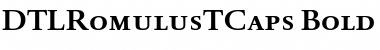 Download DTLRomulusTCaps Regular Font Title Preview