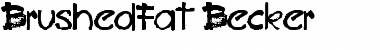 Download BrushedFat Becker Normal Font Title Preview