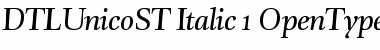 Download DTLUnicoST Italic Font Title Preview