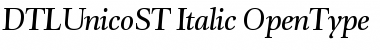 Download DTL Unico ST Italic Font Title Preview