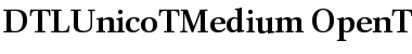 Download DTLUnicoT Medium Regular Font Title Preview