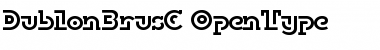 Download DublonBrusC Regular Font Title Preview