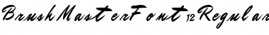 Download BrushMasterFont12 Regular Font Title Preview