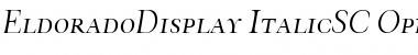 Download EldoradoDisplay ItalicSC Font Title Preview