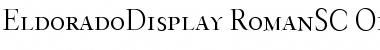 Download EldoradoDisplay RomanSC Font Title Preview