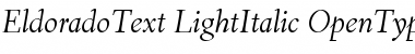 Download EldoradoText LightItalic Font Title Preview