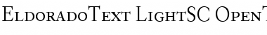 Download EldoradoText LightSC Font Title Preview