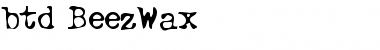 Download btd BeezWax Regular Font Title Preview