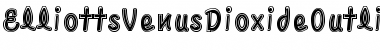 Download ElliottsVenusDioxideOutlined Regular Font Title Preview