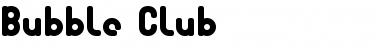 Download Bubble Club Regular Font Title Preview