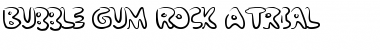 Download Bubble Gum Rock ATrial Font Title Preview
