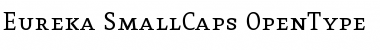 Download Eureka SmallCaps Font Title Preview