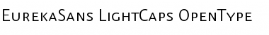 Download Eureka Sans Light Caps Font