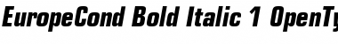 Download EuropeCond Bold Italic Font Title Preview