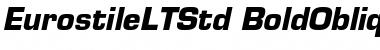Download Eurostile LT Std Bold Oblique Font