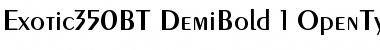 Download Exotic 350 Demi-Bold Font Title Preview