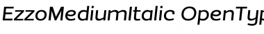 Download EzzoMediumItalic Regular Font Title Preview