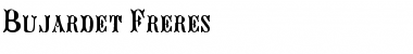 Download Bujardet Freres Regular Font Title Preview