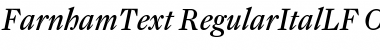 Download FarnhamText-RegularItalLF Font