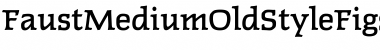 Download FaustMediumOldStyleFigs Regular Font Title Preview