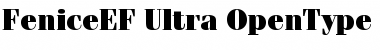 Download FeniceEF-Ultra Regular Font Title Preview