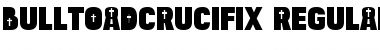 Download Bulltoad Crucifix Regular Font Title Preview