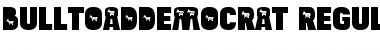 Download Bulltoad Democrat Regular Font Title Preview