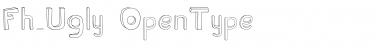 Download Fh_Ugly Regular Font Title Preview