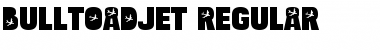 Download Bulltoad Jet Regular Font Title Preview