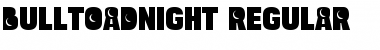 Download Bulltoad Night Regular Font Title Preview