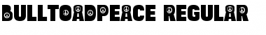 Download Bulltoad Peace Regular Font Title Preview
