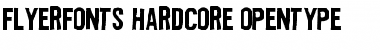 Download Flyerfonts Hardcore Font