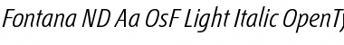 Download Fontana ND Aa OsF LightItalic Font Title Preview