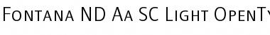 Download Fontana ND Aa SC Light Font Title Preview