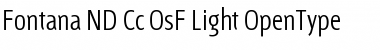 Download Fontana ND Cc OsF Light Font Title Preview