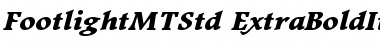 Download Footlight MT Std Extra Bold It Font Title Preview