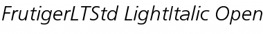 Download Frutiger LT Std 46 Light Italic Font Title Preview