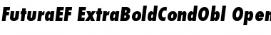 Download FuturaEF ExtraBoldCondObl Font