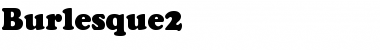 Download Burlesque2 Regular Font Title Preview