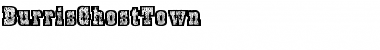 Download BurrisGhostTown Regular Font Title Preview