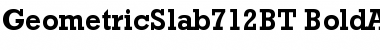 Download Geometric Slabserif 712 Bold Font Title Preview
