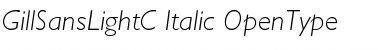 Download GillSansLightC Italic Font Title Preview