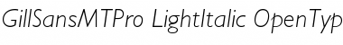Download Gill Sans MT Pro Light Italic Font Title Preview