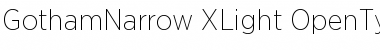Download Gotham Narrow Extra Light Font Title Preview
