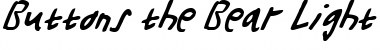 Download Buttons the Bear Light Italic Light Italic Font Title Preview