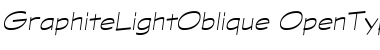 Download GraphiteLight Oblique Font Title Preview